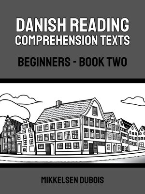cover image of Danish Reading Comprehension Texts
